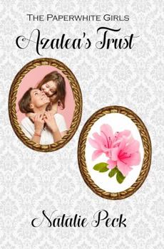 Paperback Azalea's Trust (The Paperwhite Girls) Book