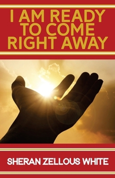 Paperback I Am Ready to Come Right Away Book