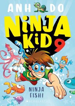 Paperback Ninja Fish (Ninja Kid 9) (Ninja Kid) Book