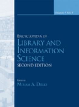 Hardcover Encyclopedia of Library and Information Science, Second Edition (Online/Print version): Encyclopedia of Library and Information Science, Second Edition - Volume I Book