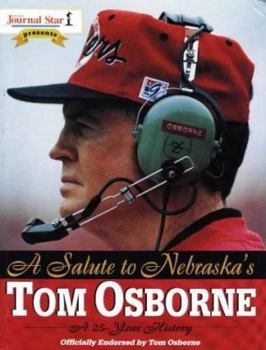 Hardcover Salute to Nebraska's Tom Osborne Book