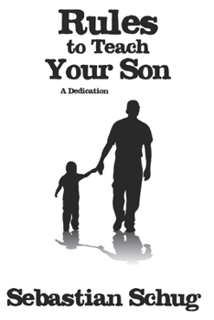 Paperback Rules to Teach Your Son: A Dedication Book