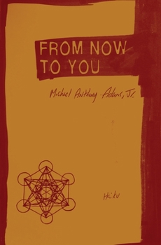 Paperback From Now to You: Haiku Book