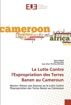 Paperback La Lutte Contre l'Expropriation des Terres Banen au Cameroun [French] Book