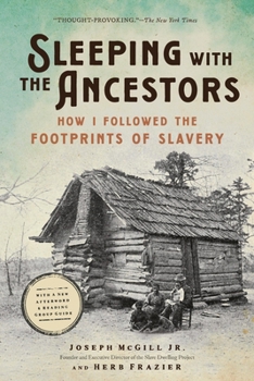 Paperback Sleeping with the Ancestors: How I Followed the Footprints of Slavery Book