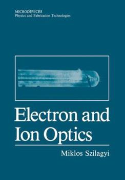 Paperback Electron and Ion Optics Book