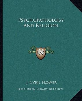 Paperback Psychopathology And Religion Book