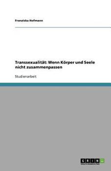 Paperback Transsexualität. Wenn Körper und Seele nicht zusammenpassen [German] Book