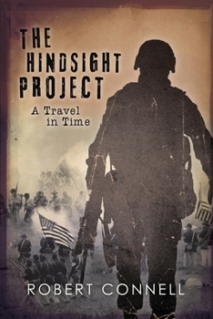 Paperback The HINDSIGHT PROJECT: A Travel in Time Book