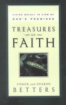 Paperback Treasures of Faith: Living Boldly in View of God's Promises Book