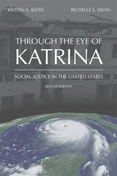 Through the Eye of Katrina: Social Justice in the United States