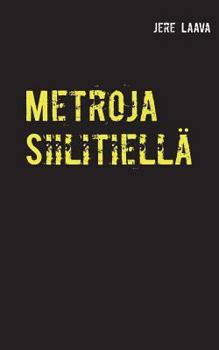 Paperback Metroja Siilitiellä [Finnish] Book