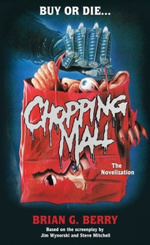 Chopping Mall: The Novelization