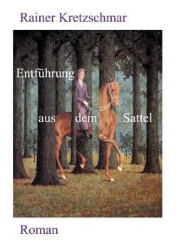 Paperback Entführung aus dem Sattel [German] Book