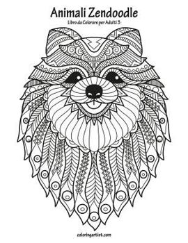 Paperback Animali Zendoodle Libro da Colorare per Adulti 3 [Italian] Book
