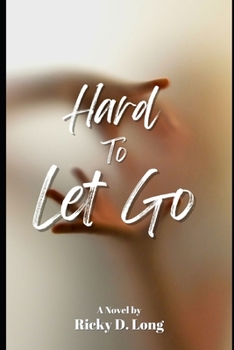 Paperback Hard To Let Go Book