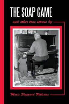Paperback The Soap Game: and other true stories Book
