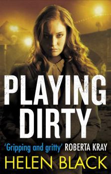 Playing Dirty - Book #3 of the Liberty Chapman