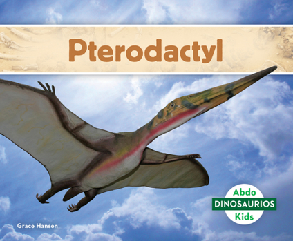 Library Binding Pterodactyl (Spanish Version) Book
