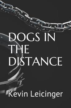 Paperback Dogs in the Distance Book