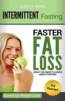 Paperback Intermittent Fasting for Women: Faster Fat Loss Book