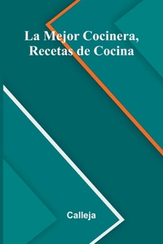 Paperback La Mejor Cocinera, Recetas De Cocina [Spanish] Book