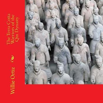 Paperback The Terra Cotta Warriors of the Qin Dynasty Book