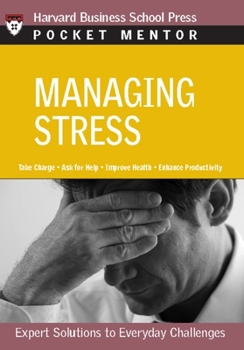 Paperback Managing Stress: Expert Solutions to Everyday Challenges Book