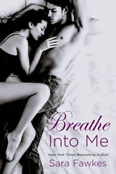 Paperback Breathe Into Me Book