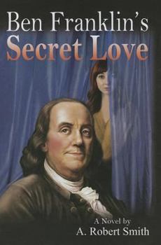 Paperback Ben Franklin's Secret Love Book