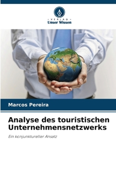 Paperback Analyse des touristischen Unternehmensnetzwerks [German] Book