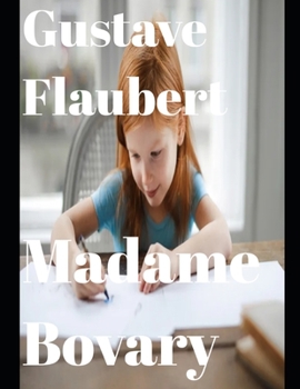 Paperback Madame Bovary (Annotated) Book
