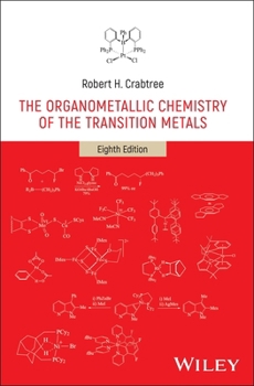 Hardcover The Organometallic Chemistry of the Transition Metals Book