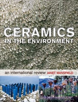Hardcover Ceramics and the Environment: An International Review Book
