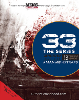 Paperback 33 the Series, Volume 3 Training Guide: A Man and His Traps Book