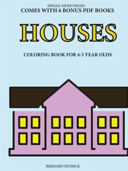 Paperback Coloring Book for 4-5 Year Olds (Houses) Book