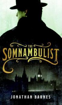 The Somnambulist - Book #1 of the Domino Men