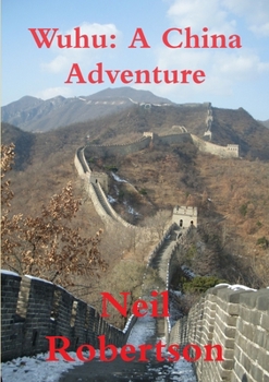 Paperback Wuhu: A China Adventure Book