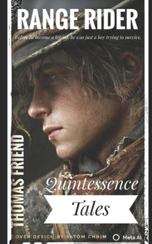 Paperback Range Rider: Quintessence Tales Book