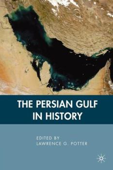 Paperback The Persian Gulf in History Book