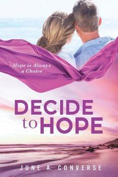 Paperback Decide To Hope Book