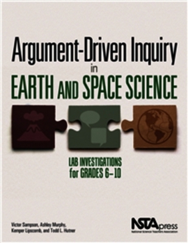 Paperback Argument-Driven Inquiry in Earth and Space Science: Lab Investigations for Grades 6-10 Book