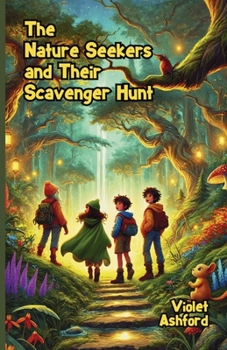 The Nature Seekers and Their Scavenger Hunt