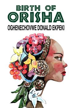 Birth of Orisha