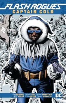 Paperback The Flash Rogues: Captain Cold Book