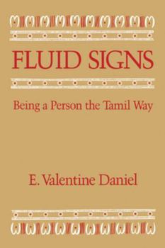 Paperback Fluid Signs: Being a Person the Tamil Way Book