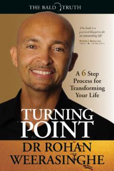 Paperback Turning Point: A 6 Step Process for Transforming Your Life Book