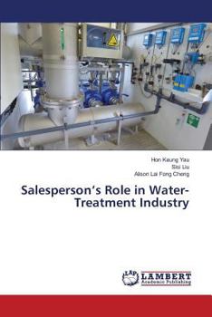 Paperback Salesperson's Role in Water-Treatment Industry Book