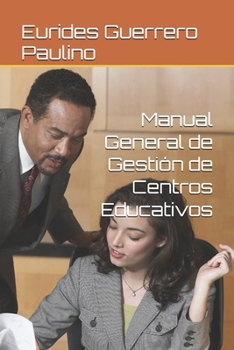 Paperback Manual General de Gestión de Centros Educativos [Spanish] Book