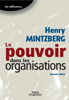 Paperback Le pouvoir dans les organisations [French] Book